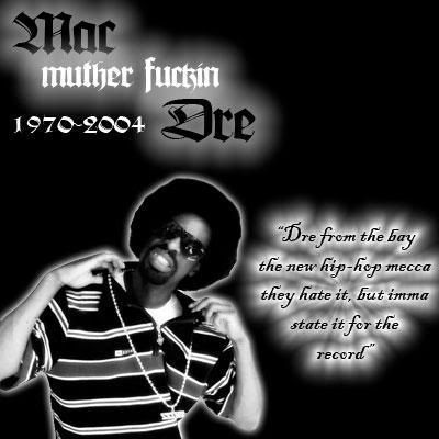 mac dre wallpaper. MacDre