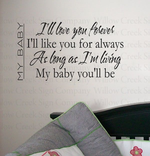 i will love you forever quotes. I#39;ll love you forever,