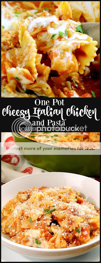 One Pot Cheesy Italian Chicken and Pasta | Bobbi's Kozy Kitchen