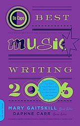 photo Da Capo Best Music Writing 2006.jpg